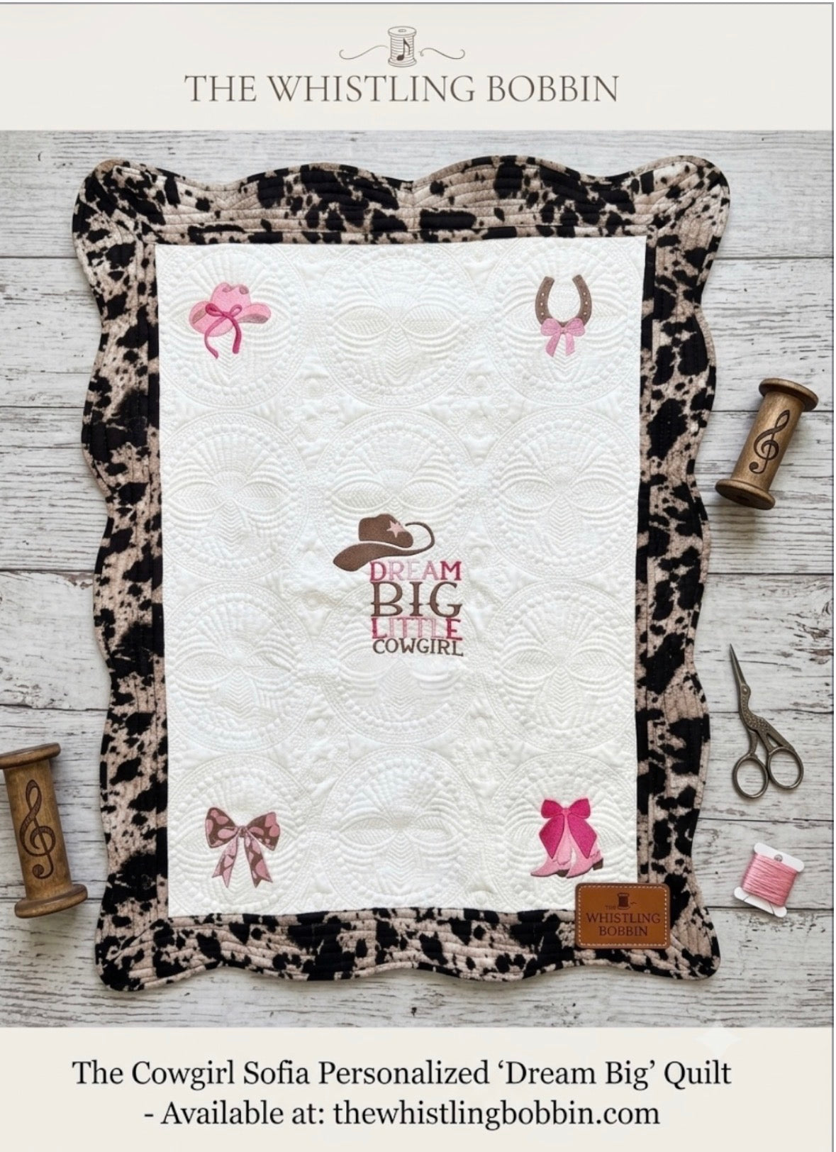 Dream Big Little Cowgirl Made to Order Heirloom Quilt