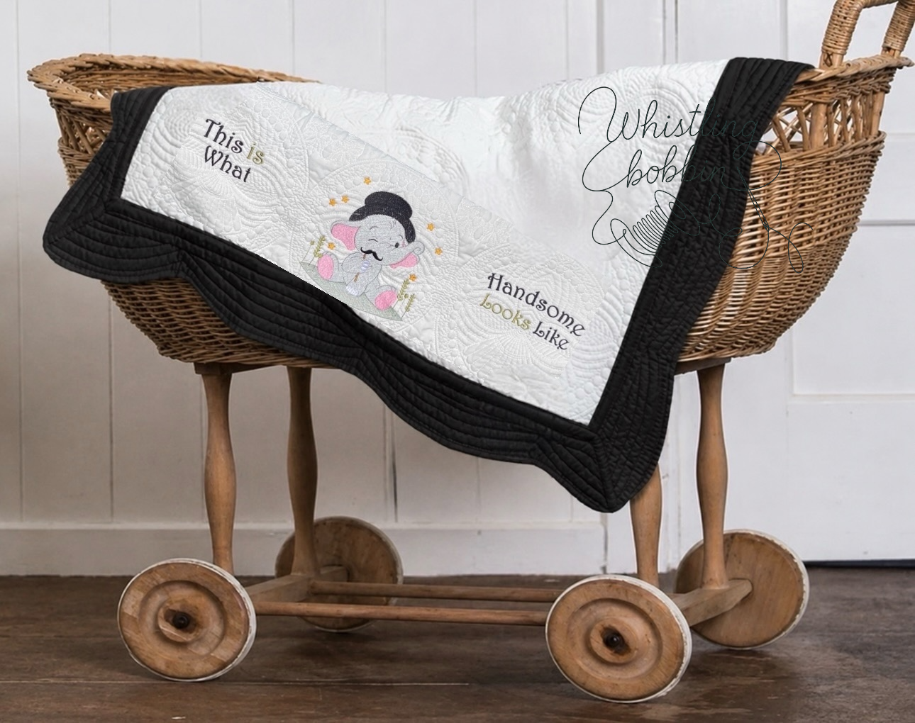 THIS IS WHAT HANDSOME LOOKS LIKE baby Elephant Heirloom quilt