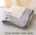 Gray Trim Heirloom Quilt 35x46